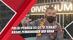 Video Polisi Periksa 55 CCTV di Jalur Bandung-Subang Usut Kasus Pembunuhan Ibu dan Anak