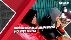  Mencicipi Khasiat Kelapa Bakar Dicampur Rempah 