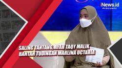 Saling Tantang, Ayah Taqy Malik Bantah Tudingan Marlina Octaria