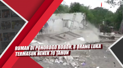 Video Rumah di Ponorogo Roboh, 3 Orang Luka Termasuk Nenek 70 Tahun