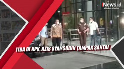 Video Tiba di KPK, Azis Syamsudin Tampak Santai