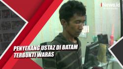 Video Penyerang Ustaz di Batam Jadi Tersangka usai Terbukti Waras