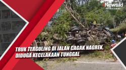 Video Truk Terguling di Jalan Cagak Nagrek, Diduga Kecelakaan Tunggal
