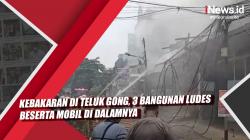 Video Kebakaran di Teluk Gong, 3 Bangunan Ludes Beserta Mobil di Dalamnya