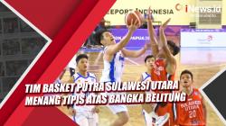Video Tim Basket Putra Sulawesi Utara Menang Tipis Lawan Bangka Belitung