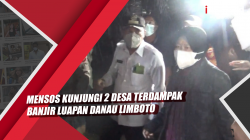 Video Mensos Kunjungi 2 Desa Terdampak Banjir Luapan Danau Limboto