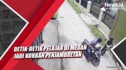 Detik-Detik Pelajar di Medan Jadi Korban Penjambretan Terekam CCTV