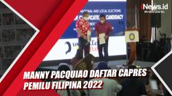 Manny Pacquiao Daftar Capres Pemilu Filipina 2022