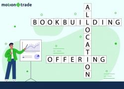 Edukasi MNC Sekuritas: Apa itu Bookbuilding, Offering dan Allocation?