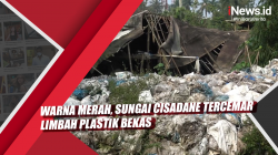 Video Warna Merah, Sungai Cisadane Tercemar Limbah Plastik Bekas