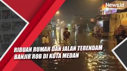 Video Ribuan Rumah dan Jalan Terendam Banjir Rob di Kota Medan