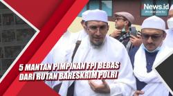 Video 5 Mantan Pimpinan FPI Bebas dari Rutan Bareskrim Polri