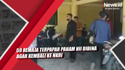Video 59 Remaja Terpapar Paham NII Dibina Agar Kembali ke NKRI