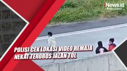 Video Polisi Cek Lokasi Remaja Nekat Terobos Jalan Tol di Boyolali