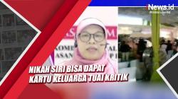 Video Nikah Siri Dapat Kartu Keluarga Tuai Kritik Komnas Perempuan