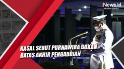 Video Kasal Laksamana Yudo Margono Sebut Purnawira Bukan Batas Akhir Pengabdian