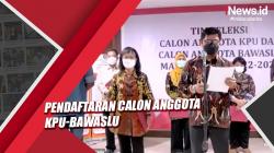 Dibuka 18 Oktober, Pendaftaran Calon Anggota KPU-Bawaslu Bisa Lewat Tiga Jalur Ini