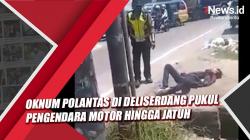 Video Viral Oknum Polantas di Deliserdang Pukul Pengendara Motor Hingga Jatuh