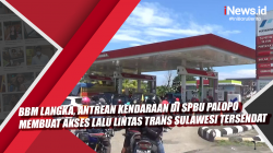 Video BBM Langka, Antrean Kendaraan di SPBU Palopo Membuat Akses Lalu Lintas Trans Sulawesi Tersendat<