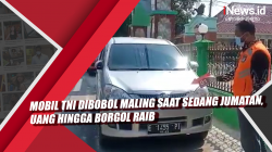 Video Mobil TNI Dibobol Maling saat Sedang Jumatan, Uang hingga Borgol Raib