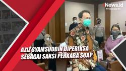 Video Aziz Syamsuddin Diperiksa sebagai Saksi Perkara Suap Eks Penyidik KPK AKP Robin