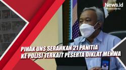 Pihak UNS Serahkan 21 Panitia ke Polisi terkait Meninggalnya Peserta Diksar Menwa