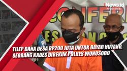 Video Tilep Dana Desa Rp200 Juta untuk Bayar Hutang, Seorang Kades Dibekuk Polres Wonosobo