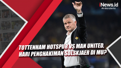 Video Tottenham Hotspur Vs Man United, Hari Penghakiman Solskjaer di MU?