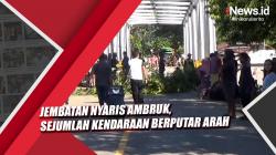 Video Jembatan Nyaris Ambruk, Sejumlah Kendaraan Berputar Arah