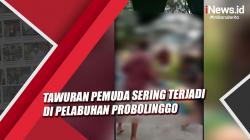 Minim Pengamanan, Tawuran Pemuda Sering Terjadi di Pelabuhan Probolinggo