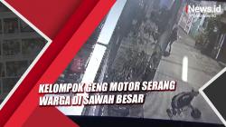 Video Kelompok Geng Motor Serang Warga di Sawah Besar