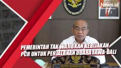 Pemerintah Tak Wajibkan Kebijakan PCR untuk Perjalanan Udara Jawa-Bali