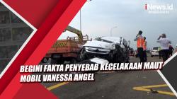 Video Begini Fakta Penyebab Kecelakaan Maut Mobil Vanessa Angel