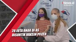 28 Juta Anak di Amerika Serikat Disuntik Vaksin Pfizer