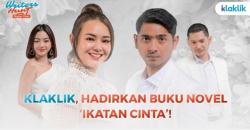 Klaklik Luncurkan Buku Novel Ikatan Cinta!