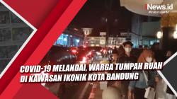 Video Covid-19 Melandai, Warga Tumpah Ruah di Kawasan Ikonik Kota Bandung