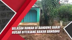 Belasan Rumah di Bandung Barat Rusak Diterjang Banjir Bandang