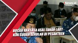 Bocah Raksasa asal Tanah Laut Kini Sudah Sekolah di Pesantren