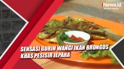 Sensasi Gurih Wangi Ikan Brongos Khas Pesisir Jepara