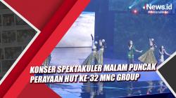 Konser Spektakuler Malam Puncak Perayaan HUT ke-32 MNC Group
