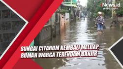 Sungai Citarum Kembali Meluap, Rumah Warga di Kabupaten Bandung Terendam Banjir