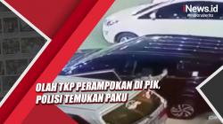 Olah TKP Perampokan di PIK, Polisi Temukan Paku Sepanjang 4 Sentimeter