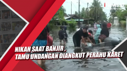 Video Nikah saat Banjir Tamu Undangan Diangkut Perahu Karet