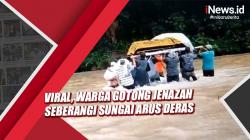 Viral, Warga Gotong Jenazah Seberangi Sungai Arus Deras di Pidie Aceh