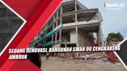 Video Sedang Renovasi, Bangunan SMAN 96 Cengkareng Ambruk