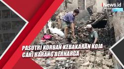 Pasutri Korban Kebakaran Koja Jakut Cari Barang Berharga di Reruntuhan Rumah