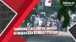 Tawuran 2 Kelompok Warga di Makassar Kembali Terjadi, Diduga Dendam Lama