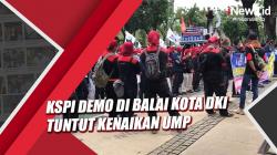 KSPI Demo di Balai Kota DKI Jakarta Tuntut Kenaikan UMP