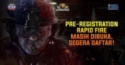 Pre-Registration Game Rapid Fire Masih Terus Berlanjut, Daftar Sekarang!