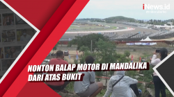 Video Nonton Balap Motor di Mandalika dari Atas Bukit
